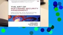 Online The Art of Software Security Assessment: Identifying and Preventing Software