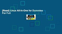 [Read] Linux All-In-One for Dummies  For Full