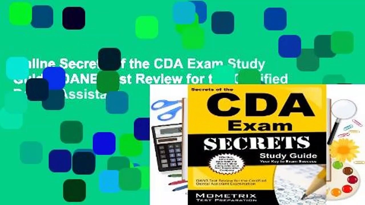 Online Secrets of the CDA Exam Study Guide: DANB Test Review for the Certified Dental Assistant