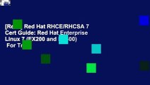[Read] Red Hat RHCE/RHCSA 7 Cert Guide: Red Hat Enterprise Linux 7 (EX200 and EX300)  For Trial