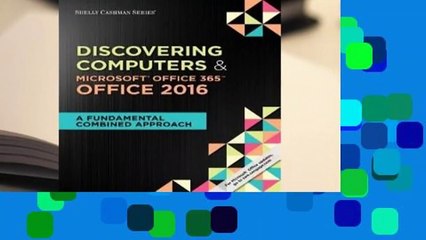 [Read] SC Discovering Computers & MS Office 2016  For Full