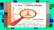 [Read] The Art of Game Design: A Book of Lenses, Second Edition  For Free