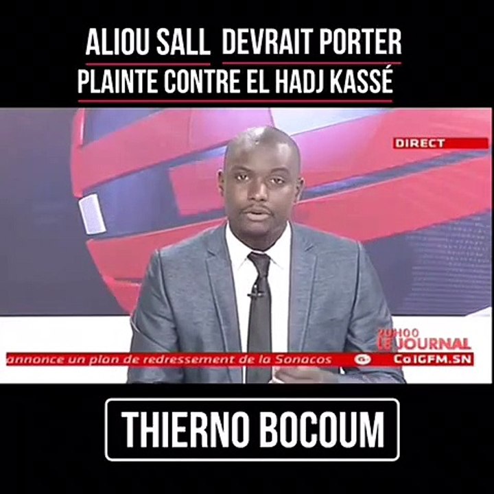 Aliou Sall-El Hadji Kassé - Thierno Bocoum comment tirer les choses au clair