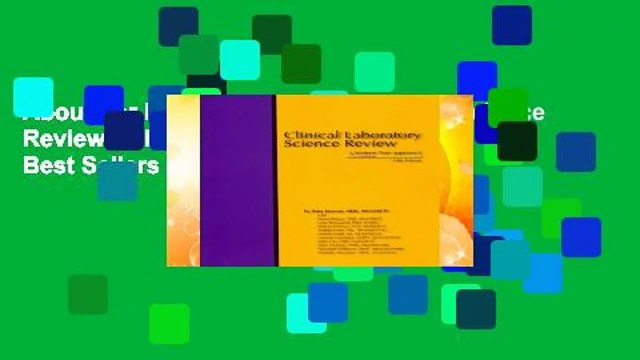 About For Books Clinical Laboratory Science Review: A Bottom Line Approach Best Sellers Rank : #1