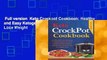 Full version  Keto Crockpot Cookbook: Healthy and Easy Ketogenic Crockpot Recipes for Lose Weight