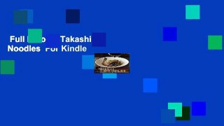 Full E-book  Takashi s Noodles  For Kindle