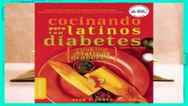 Full E-book  Cocinando para Latinos con Diabetes (Cooking for Latinos with Diabetes)  Best