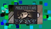 About For Books  Projected Fears  Best Sellers Rank : #4