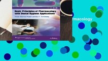 Full E-book Basic Principles of Pharmacology with Dental Hygiene Applications  For Kindle