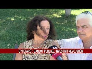 QYTETARËT: BANJOT PUBLIKE, INVESTIM I NEVOJSHËM