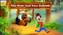 Bear and Two Friends Story | Bedtime Stories | Stories for Kids | Fairy Tales | Tales