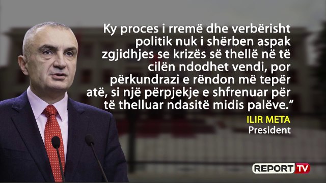 Anulimi i 30 qershorit/ Meta i përgjigjet Kuvendit: Keni ngritur një proces të rremë dhe politikisht