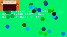 Full version  LAYMANS GDE PSYCHIATRY  Best Sellers Rank : #1