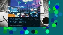 [Read] Capital Markets: Institutions, Instruments, and Risk Management  For Online