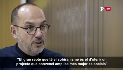 Download Video: Carles Campuzano, sobre els reptes del sobiranisme