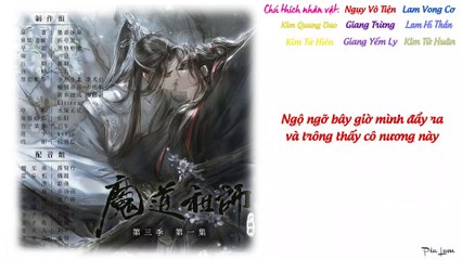 [Vietsub] Ma Đạo Tổ Sư kịch truyền thanh - phần 3 tập 1