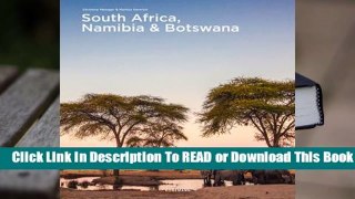 [Read] South Africa, Namibia  Botswana  For Free