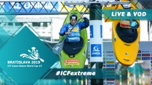 2019 ICF Canoe Slalom World Cup 2 Bratislava Slovakia / Extreme  Canoe Slalom