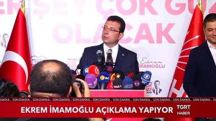 Ekrem İmamoğlu'ndan İlk Açıklama (23 Haziran Seçimi)