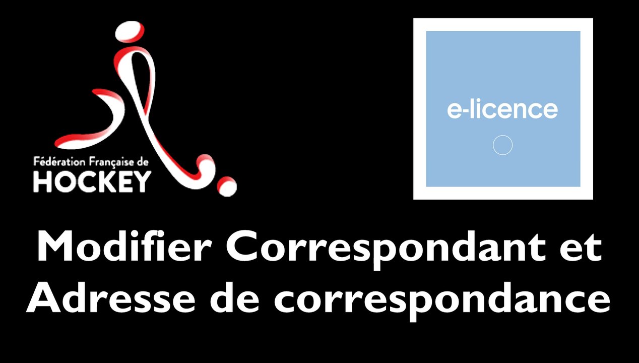 [INTRANET FFH] Modifier Correspondant et Adresse de Correspondance