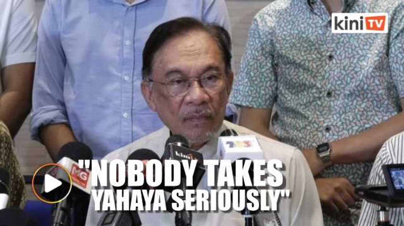 Anwar: Yahaya is a mercenary writer, nobody takes him seriously