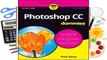 About For Books Adobe Photoshop CC for Dummies Complete