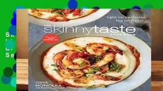 Full version  The Skinnytaste Cookbook: Light on Calories, Big on Flavor  Best Sellers Rank : #3