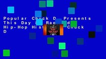 Popular Chuck D. Presents This Day in Rap and Hip-Hop History - Chuck D