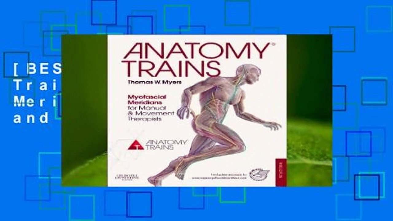 [BEST SELLING]  Anatomy Trains: Myofascial Meridians for Manual and Movement Therapists