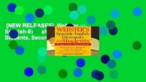 [NEW RELEASES]  Webster s Spanish-English Dictionary for Students, Second Edition