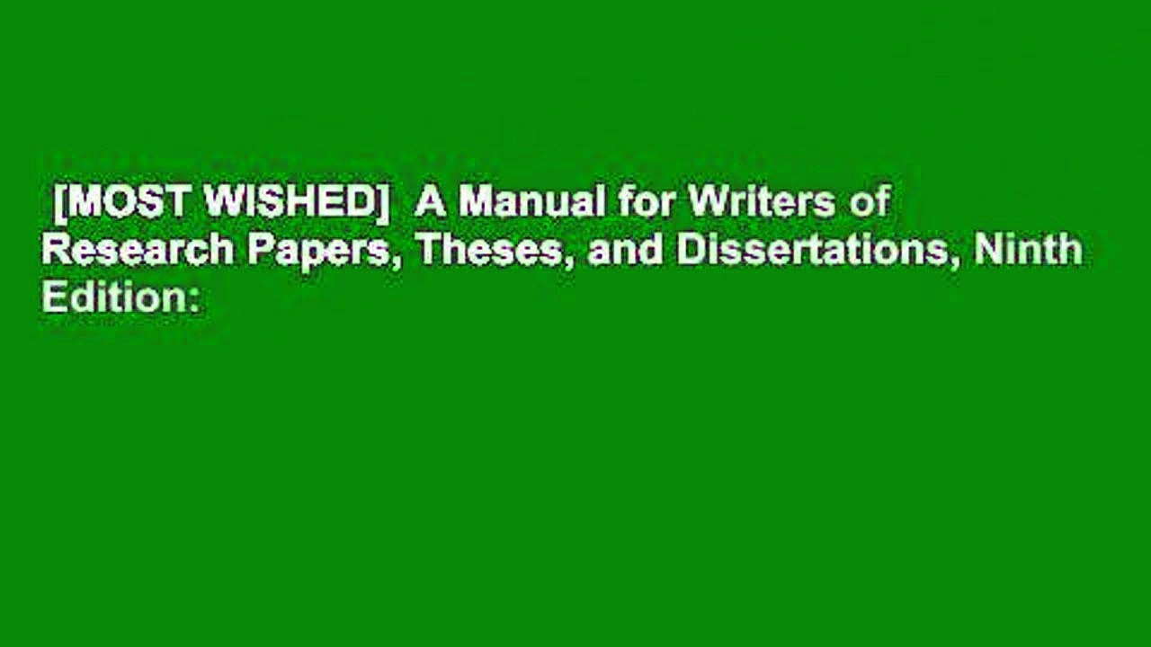 [MOST WISHED]  A Manual for Writers of Research Papers, Theses, and Dissertations, Ninth Edition: