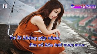 Karaoke HD Em Về Kẻo Trời Mưa Lưu Ánh Loan