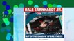 R.E.A.D Dale Earnhardt Jr.: Out of the Shadow of Greatness D.O.W.N.L.O.A.D