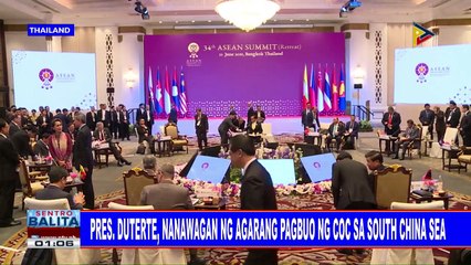 Pres. #Duterte, nanawagan ng agarang pagbuo ng COC sa South China Sea