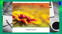 Full version Each Day a New Beginning: Daily Meditations for Women Best Sellers Rank : #4