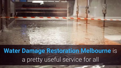 Can Water Damage Restoration Melbourne Do Wonders For You?