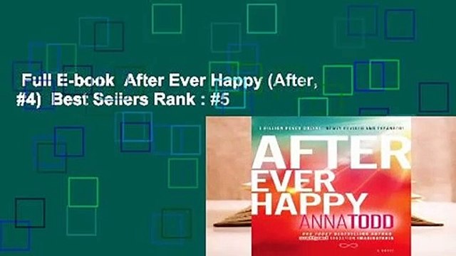 Full E-book After Ever Happy (After, #4) Best Sellers Rank : #5