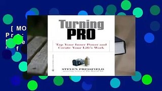 [MOST WISHED]  Turning Pro: Tap Your Inner Power and Create Your Life's Work
