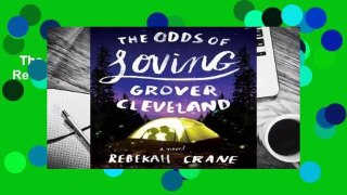 The Odds of Loving Grover Cleveland  Review