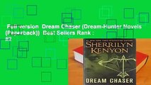 Full version  Dream Chaser (Dream-Hunter Novels (Paperback))  Best Sellers Rank : #2