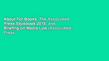 About For Books  The Associated Press Stylebook 2018: and Briefing on Media Law (Associated Press