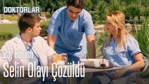 Selin olayı çözüldü - Doktorlar 25. Bölüm