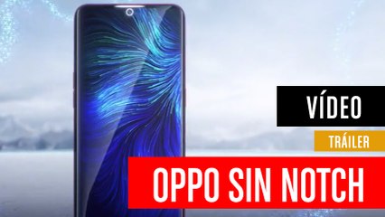 Oppo con cámara selfie bajo la pantalla