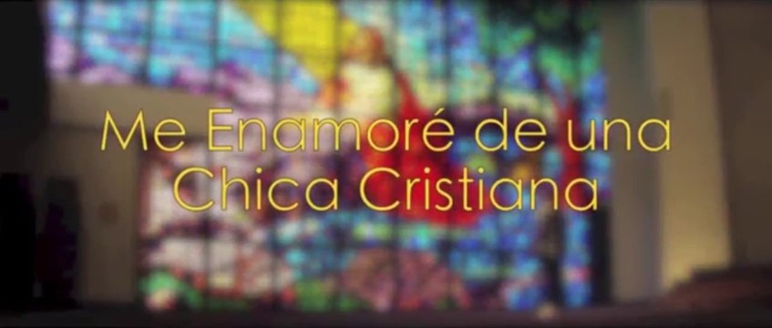 ME ENAMORE DE UNA CHICA CRISTIANA (2013) Trailer - SPANISH