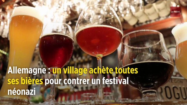 Allemagne : un village achète toutes ses bières pour contrer un festival néonazi
