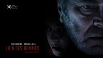 Loin des hommes - Bande-annonce