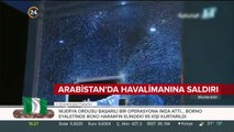 Suudi Arabistan'da havalimanına saldırı