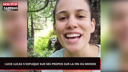 Lucie Lucas s'explique sur ses propos chocs sur la fin du monde (Vidéo)