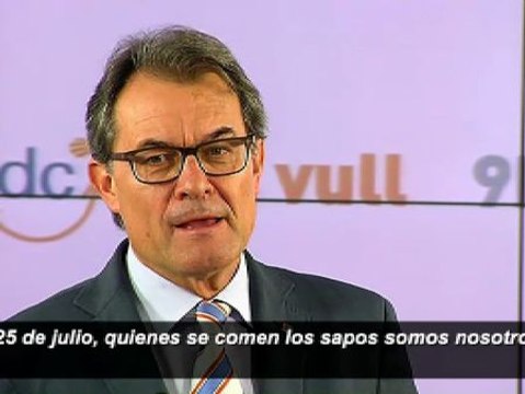 Artur Mas: A 25 de julio quienes se comen los sapos somos nosotros y no nos quejamos
