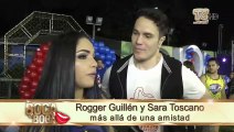 Rogger Guillén y Sara Toscano tienen más que una simple amistad